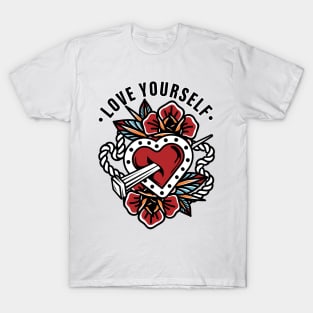 love yourself T-Shirt